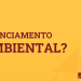 O que é licenciamento ambiental?